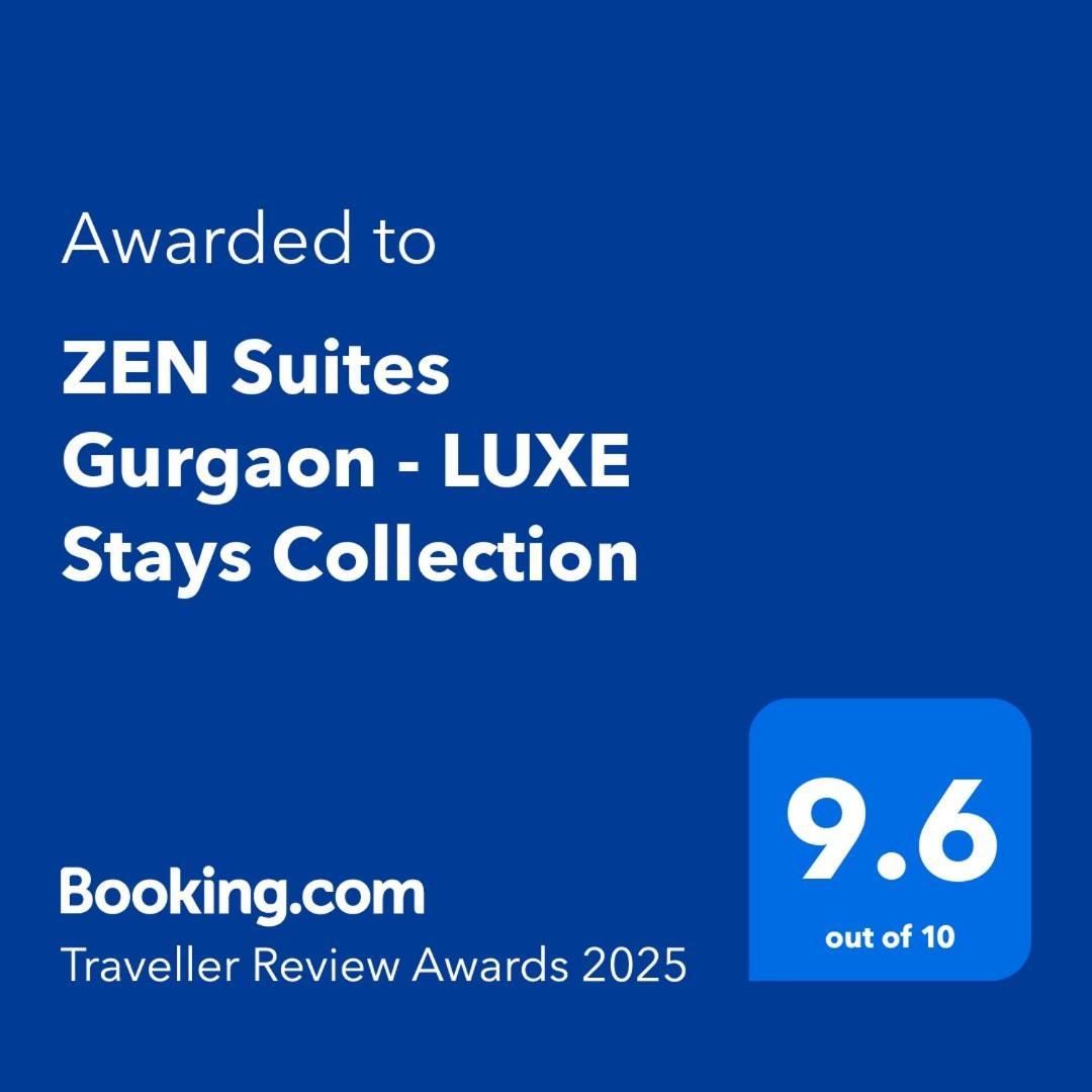 Zen Suites Gurgaon - Luxe Stays Collection Bagian luar foto